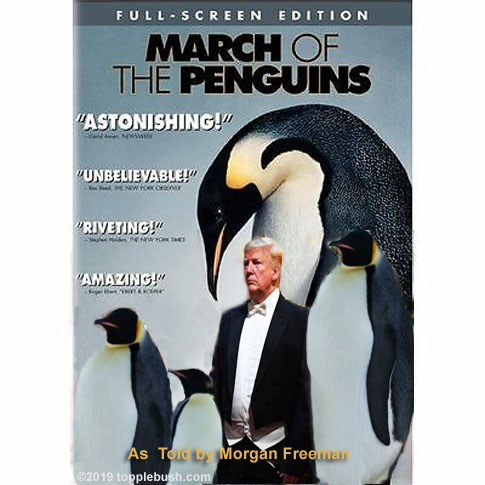 March of the Penguins with Trump